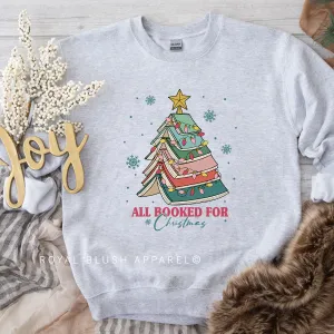 All Booked For Christmas Sweatshirt