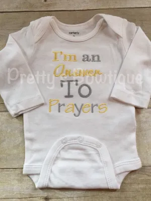 Baby coming home bodysuit-- I'm an answer to prayers -- baby bodysuit hospital or coming home outifit - Answered prayer newborn and up bodys